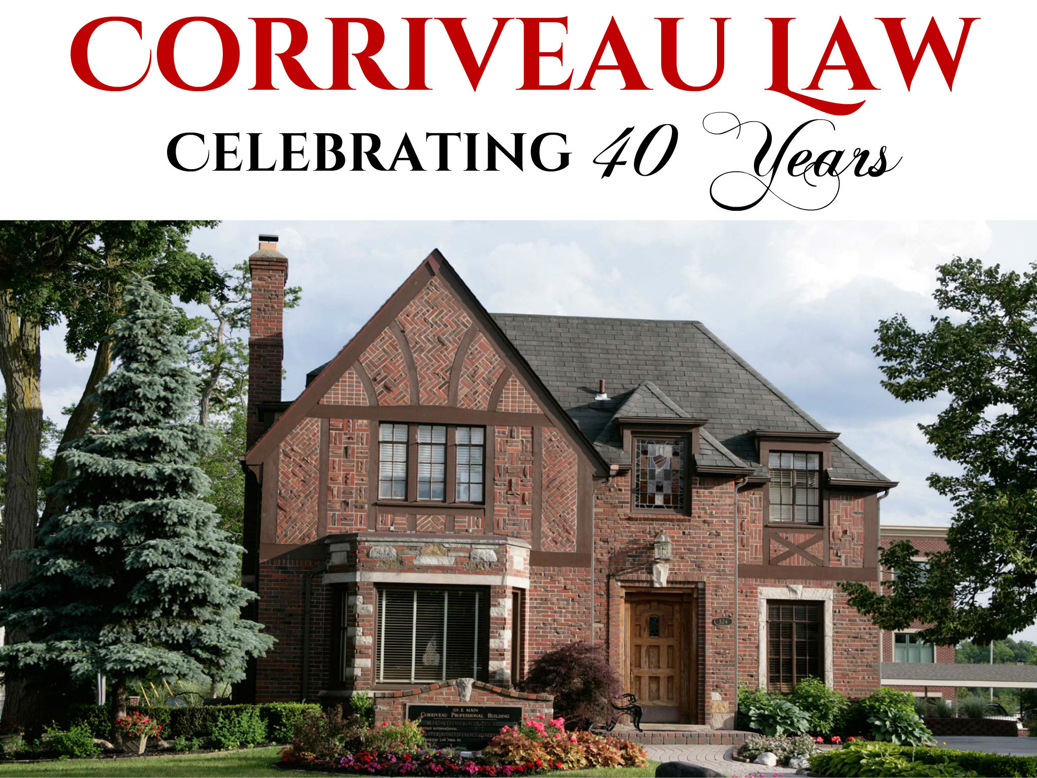 This year, 2016 marks Corriveau Law’s 40th Anniversary! We would like to say a very special “thank-you” to our clients, staff, and all who have made these last 40 years golden. 